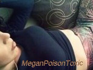 MeganPoisonToxic