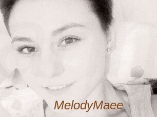 MelodyMaee