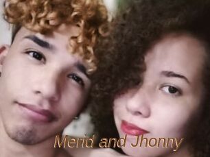 Merid_and_Jhonny