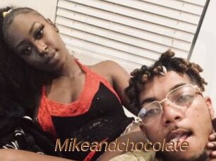 Mikeandchocolate