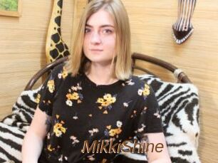 MikkiShine