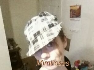 Mimiroses