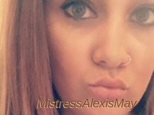 MistressAlexisMay