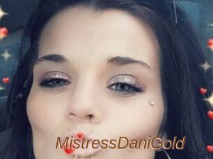 MistressDaniGold