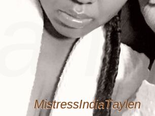 MistressIndiaTaylen