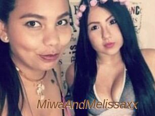 MiwaAndMelissaxx