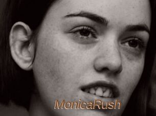 MonicaRush