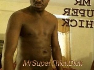 MrSuperThickDick