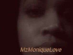 MzMoniqueLove