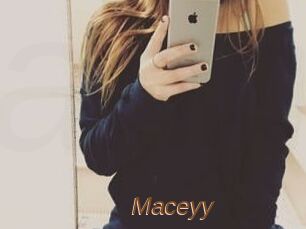 Maceyy