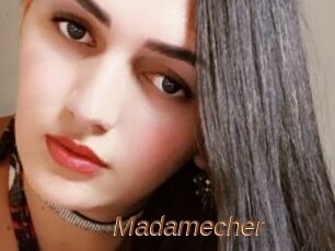 Madamecher