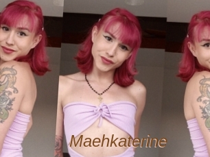 Maehkaterine