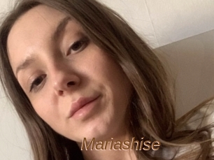 Mariashise