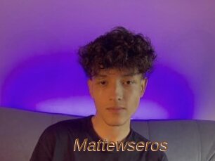 Mattewseros