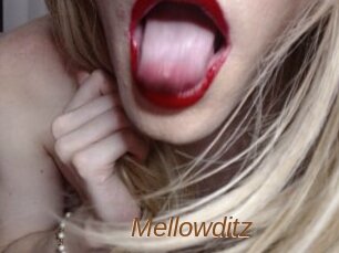 Mellowditz