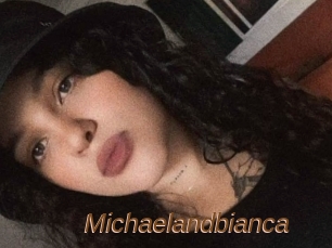 Michaelandbianca