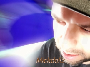 Mickdollz