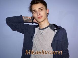 Mikaelbrownn