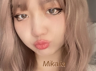 Mikalia