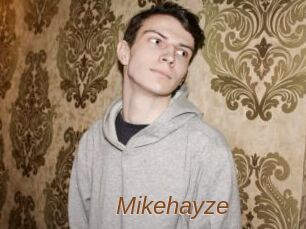 Mikehayze