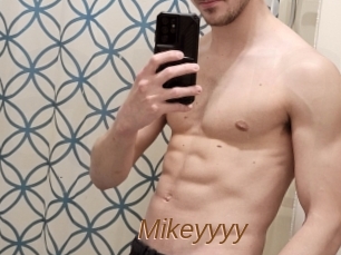 Mikeyyyy