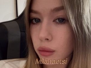 Milanaetsi