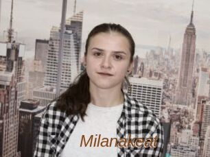 Milanakeat