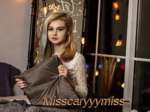 Misscaryyymiss