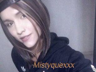 Mistyquexxx