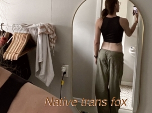 Native_trans_fox