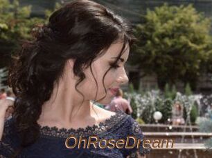 OhRoseDream