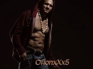 OrionxXx5