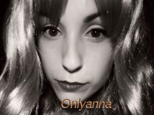 Onlyanna