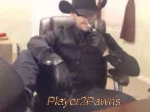 Player2Pawns