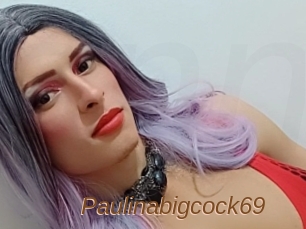 Paulinabigcock69