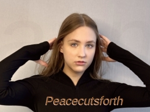 Peacecutsforth