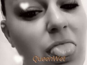 QueenWet