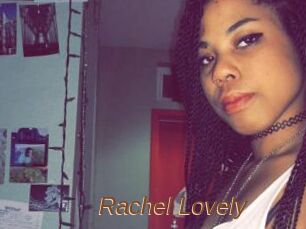 Rachel_Lovely