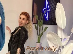 Rock_it_kelly