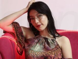 RoseeRay