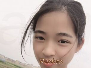 Ruskes