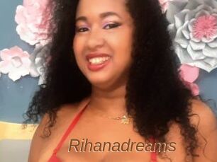 Rihanadreams