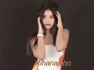 Rihanajohn