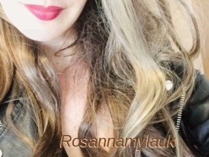 Rosannamylauk