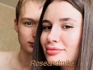 Roseandmike