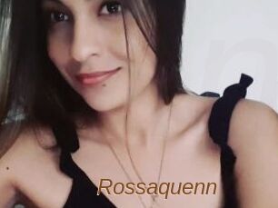 Rossaquenn