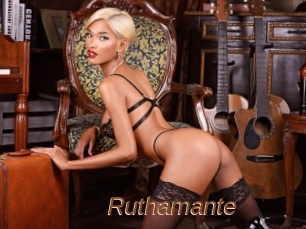 Ruthamante