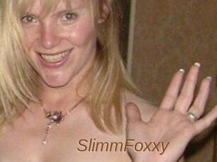 SlimmFoxxy