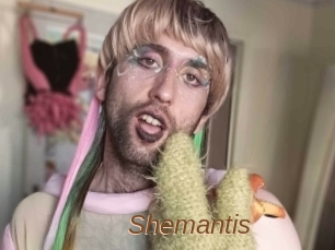 Shemantis