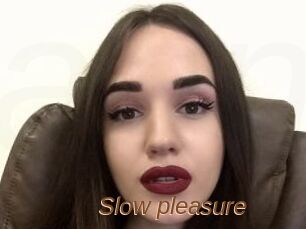 Slow_pleasure